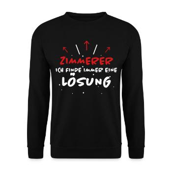 Zimmerer Spruch Zimmermann Witz Zimmerer Geschenk - Unisex Pullover - Schwarz - Vorne - Alina (178cm) & Michal (187cm)