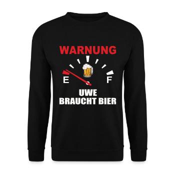 Bier Tacho Uwe Braucht Bier - Unisex Pullover - Schwarz - Vorne - Alina (178cm) & Michal (187cm)