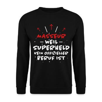 Masseur Spruch Massage Lustiges Masseur Geschenk - Unisex Pullover - Schwarz - Vorne - Alina (178cm) & Michal (187cm)