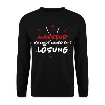 Masseur Spruch Massage Lustiges Masseur Geschenk - Unisex Pullover - Schwarz - Vorne - Alina (178cm) & Michal (187cm)