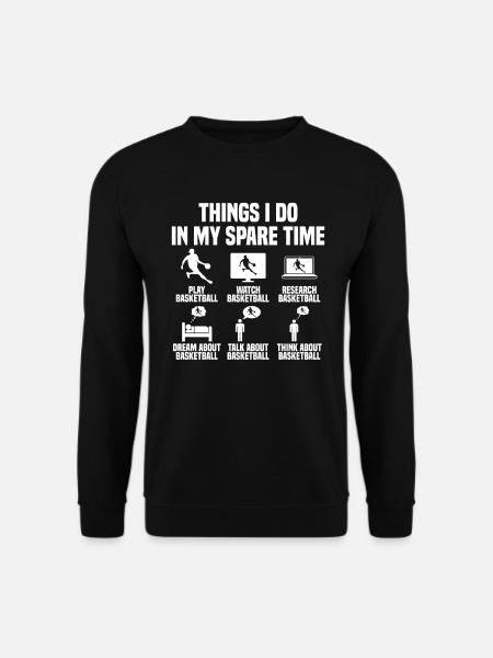 Dinge die ich in meiner Freizeit mache Basketball - Unisex Pullover - Schwarz