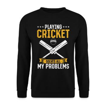 Playing Cricket solves all my problems - Funny Cri - Unisex Sweatshirt - black - Front - Alina (178cm) & Michal (187cm)