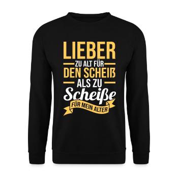 Zu Alt Für Den Scheiß - Unisex Pullover - Schwarz - Vorne - Alina (178cm) & Michal (187cm)