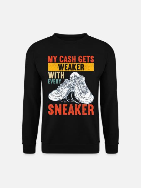 Sneakerhead Sneaker Collector - Unisex Sweatshirt - black