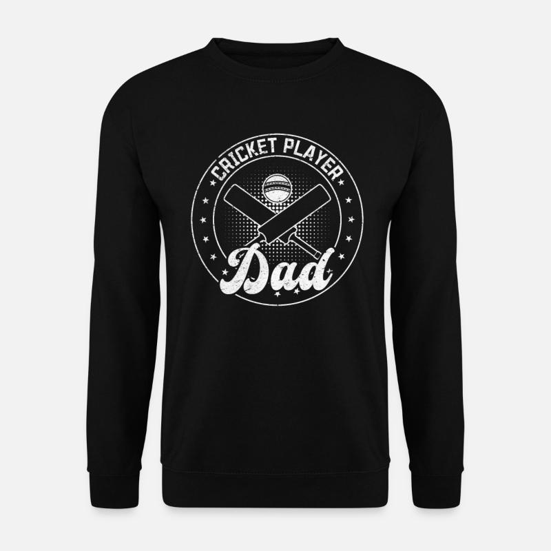 Cricket Player Dad Cricket - Unisex Sweatshirt - black