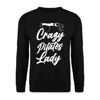 Pilates Instructor Teacher Crazy - Unisex Pullover - Schwarz - Vorne - Alina (178cm) & Michal (187cm)