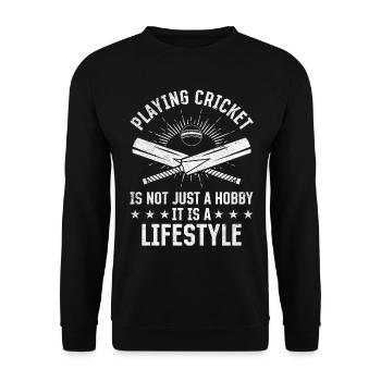 Playing cricket is not just a hobby it is a lifest - Unisex Sweatshirt - black - Front - Alina (178cm) & Michal (187cm)
