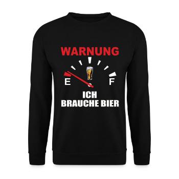 Warnung – Ich brauche Bier! - Unisex Pullover - Schwarz - Vorne - Alina (178cm) & Michal (187cm)
