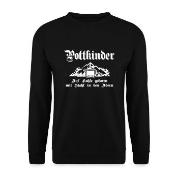 Pottkinder Auf Kohle geboren mit Stahl - Unisex Pullover - Schwarz - Vorne - Alina (178cm) & Michal (187cm)