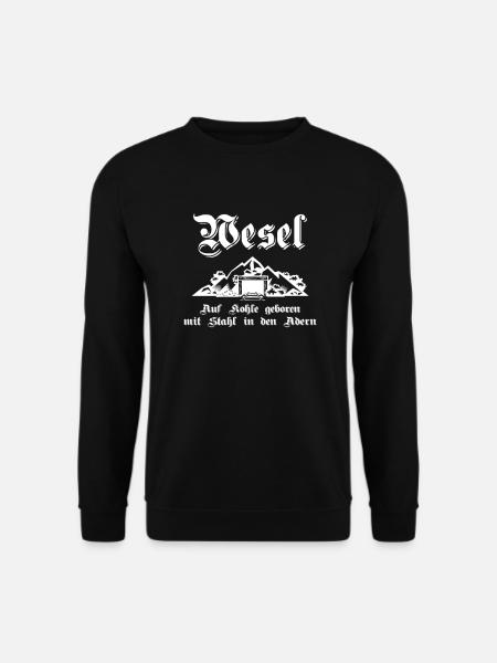Wesel Auf Kohle geboren mit Stahl in den Adern - Unisex Pullover - Schwarz