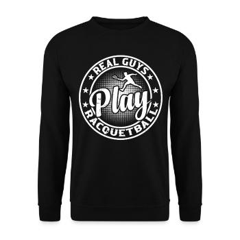 Racquetball Game - Real guys play Racquetball - Unisex Pullover - Schwarz - Vorne - Alina (178cm) & Michal (187cm)