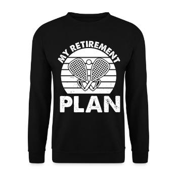 Racquetball Retirement plan Retired Racquetball - Unisex Pullover - Schwarz - Vorne - Alina (178cm) & Michal (187cm)