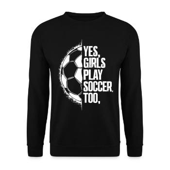 Mädchen spielen auch Fußball - Unisex Pullover - Schwarz - Vorne - Alina (178cm) & Michal (187cm)