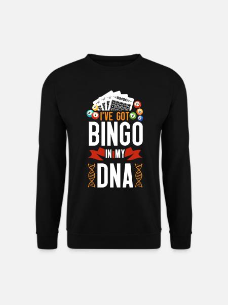 Bingo Player I've Got Bingo In My - Unisex Pullover - Schwarz