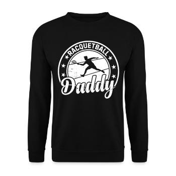 Racquetball Daddy Racquetball Player Dad - Unisex Pullover - Schwarz - Vorne - Alina (178cm) & Michal (187cm)