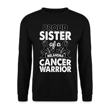 Sister Of Melanoma Cancer Warrior Awareness Black - Unisex Pullover - Schwarz - Vorne - Alina (178cm) & Michal (187cm)