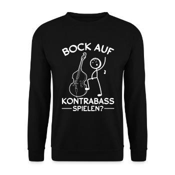 Want To Play Double Bass? Funny Double Bass Musici - Unisex Pullover - Schwarz - Vorne - Alina (178cm) & Michal (187cm)