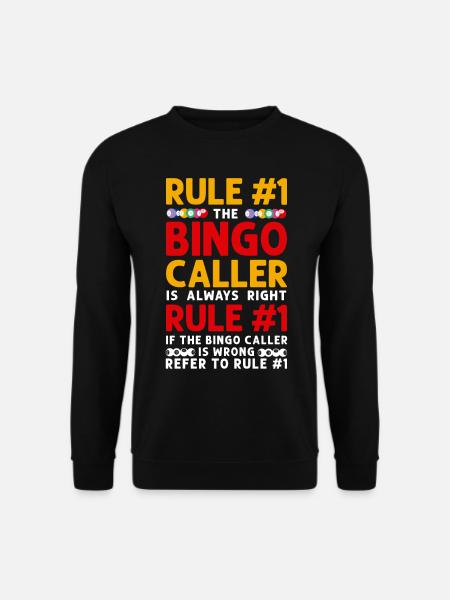 Bingo Player Rule #1 The Bingo - Unisex Pullover - Schwarz