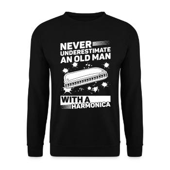 Never Underestimate An Old Man With A Harmonica Pl - Unisex Pullover - Schwarz - Vorne - Alina (178cm) & Michal (187cm)