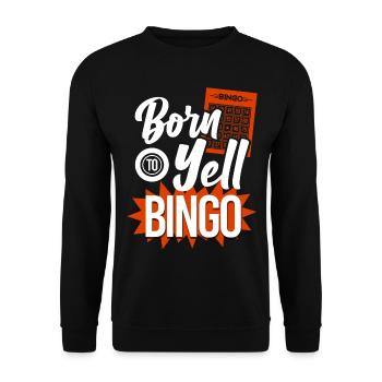 Bingo Player Born To Yell Bingo - Unisex Pullover - Schwarz - Vorne - Alina (178cm) & Michal (187cm)