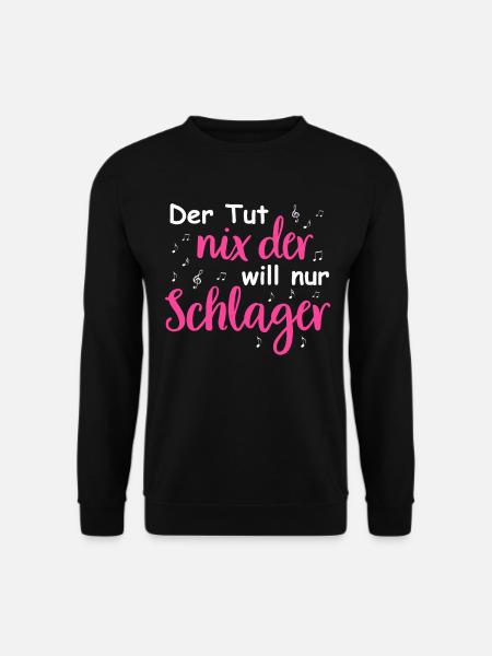 Schlager Tshirt Damen Schlagerparty Kostüm Party - Unisex Pullover - Schwarz