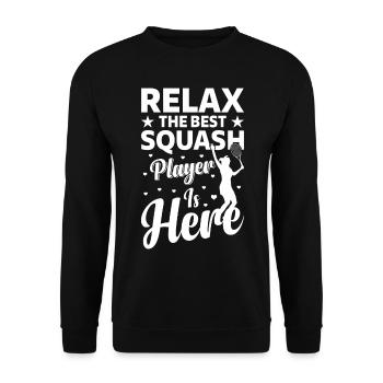 Relax The Best Squash Player is here - Squash Play - Unisex Pullover - Schwarz - Vorne - Alina (178cm) & Michal (187cm)