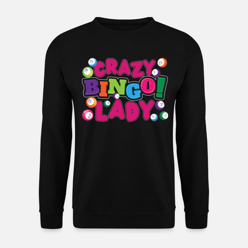 Bingo Player Crazy Bingo Lady - Unisex Sweatshirt - black