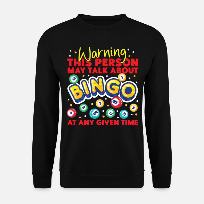 Bingo Player Warning This Person - Unisex Pullover - Schwarz