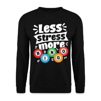 Bingo Player Less Stress More - Unisex Sweatshirt - black - Front - Alina (178cm) & Michal (187cm)