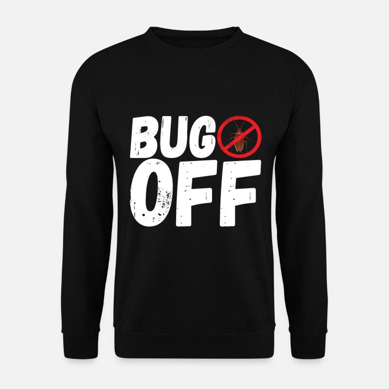 Schädlingsbekämpfung Kammerjäger - Unisex Pullover - Schwarz