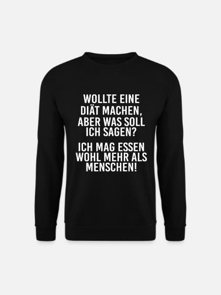 Wollte Diät machen - mag Essen mehr als Menschen - Unisex Pullover - Schwarz