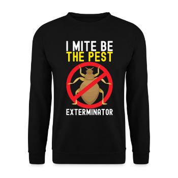 Pest Control Exterminator - Unisex Sweatshirt - black - Front - Alina (178cm) & Michal (187cm)