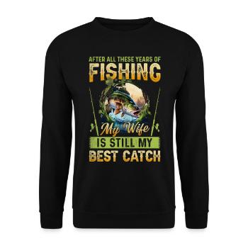 Nach all den Jahren des Fischens ist meine Frau immer noch - Unisex Pullover - Schwarz - Vorne - Alina (178cm) & Michal (187cm)