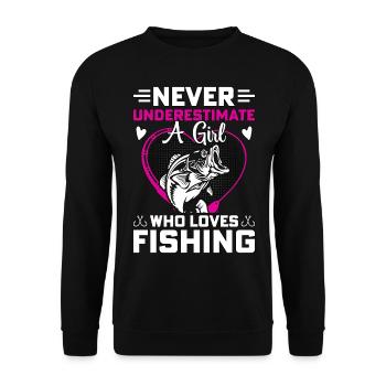 Unterschätzen Sie niemals ein Mädchen, das das Angeln liebt - Unisex Pullover - Schwarz - Vorne - Alina (178cm) & Michal (187cm)
