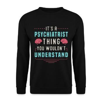 C’est un truc de psychiatre Psychiatre travailleur social - Sweat-shirt Unisexe - noir - Devant - Alina (178cm) & Michal (187cm)