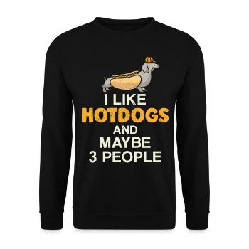 Hot Dog Adult I Like Hot Dogs And - Unisex Pullover - Schwarz - Vorne - Alina (178cm) & Michal (187cm)