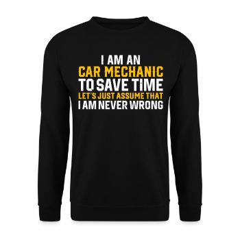 Car Mechanic Quotes Automobile Mechanic Saying - Unisex Sweatshirt - black - Front - Alina (178cm) & Michal (187cm)