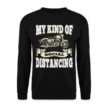 Mon type de distanciation sociale - Moto - Sweat-shirt Unisexe - noir - Devant - Alina (178cm) & Michal (187cm)