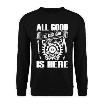 All good the best Car Mechanic is here - Funny Mec - Unisex Sweatshirt - black - Front - Alina (178cm) & Michal (187cm)