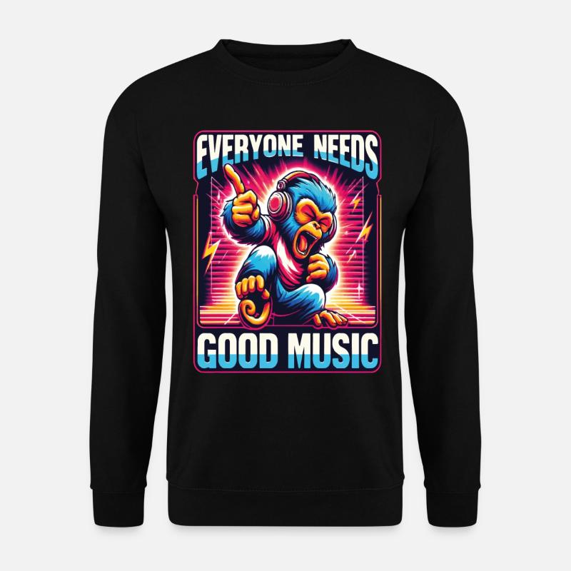 Everyone needs - Funky Monkey Design. - Unisex Sweatshirt - black