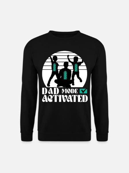 Mode papa activé - Sweat-shirt Unisexe - noir