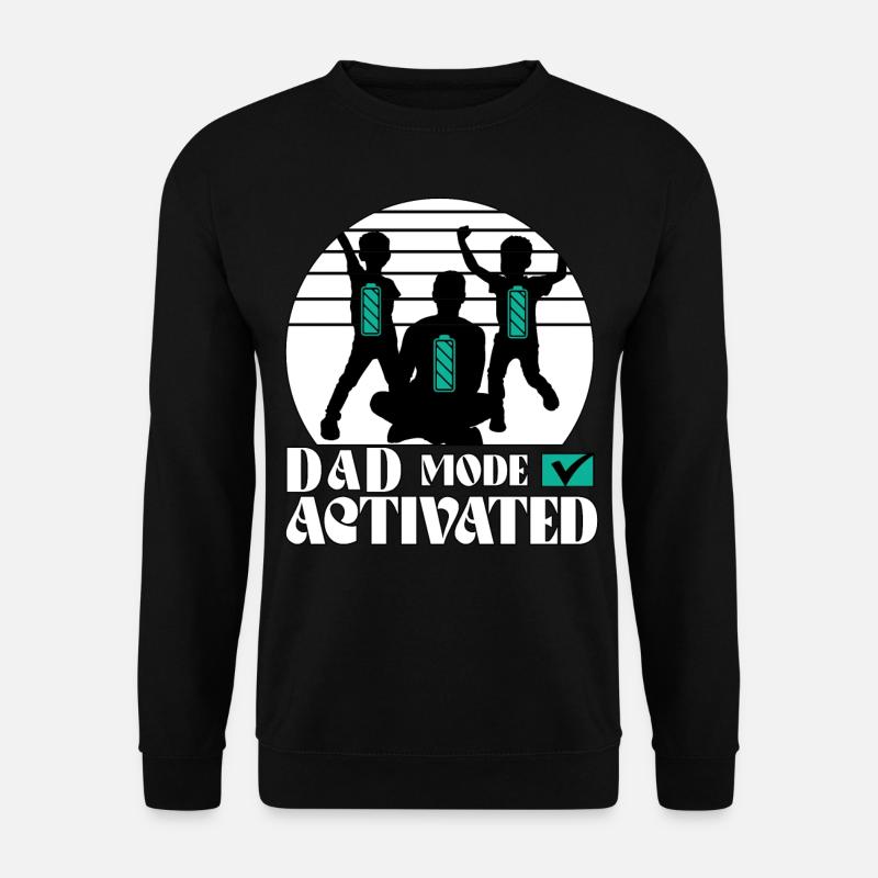 Mode papa activé - Sweat-shirt Unisexe - noir