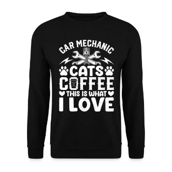 Car Mechanic, Cats, Coffee This Is What I Love - M - Unisex Sweatshirt - black - Front - Alina (178cm) & Michal (187cm)