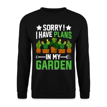 Sorry I have plans in my garden - Gardener Hobby G - Unisex Sweatshirt - black - Front - Alina (178cm) & Michal (187cm)
