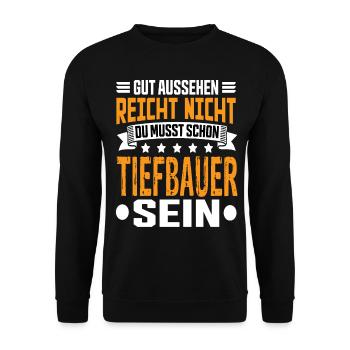 Tiefbauer Tiefbau Tiefbaufacharbeiter Spruch - Unisex Pullover - Schwarz - Vorne - Alina (178cm) & Michal (187cm)