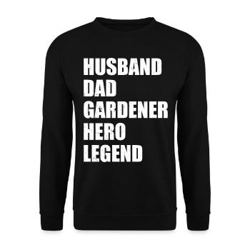 Husband Dad Gardener Hero Legend - Hobby Gardener - Unisex Sweatshirt - black - Front - Alina (178cm) & Michal (187cm)