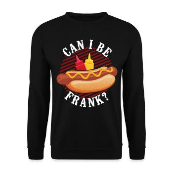 Hot Dog Adult Can I Be Frank? - Unisex Sweatshirt - black - Front - Alina (178cm) & Michal (187cm)