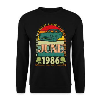 June 1986 Birthday Gift. June 1986 June 1986 - Unisex Sweatshirt - black - Front - Alina (178cm) & Michal (187cm)
