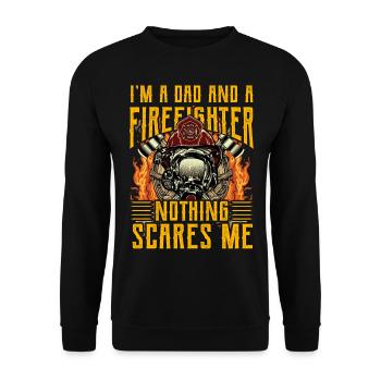 Ich bin Vater und Feuerwehrmann, nichts macht mir Angst - Unisex Pullover - Schwarz - Vorne - Alina (178cm) & Michal (187cm)