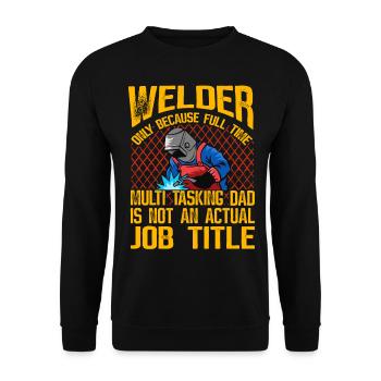 Schweißer nur weil Vollzeit-Multitasking-Vater - Unisex Pullover - Schwarz - Vorne - Alina (178cm) & Michal (187cm)